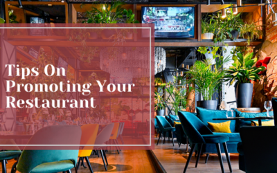Tips On Promoting Your Restaurant